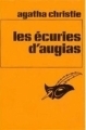 Les écuries d'Augias by Agatha Christie, Monique Thies
