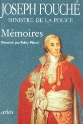 Mémoires by Joseph Fouché, Edwy Plenel