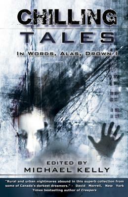 Chilling Tales: In Words, Alas, Drown I by 