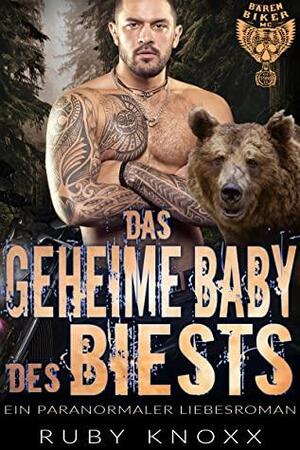 Das geheime Baby des Biests: Ein paranormaler Liebesroman by Ruby Knoxx