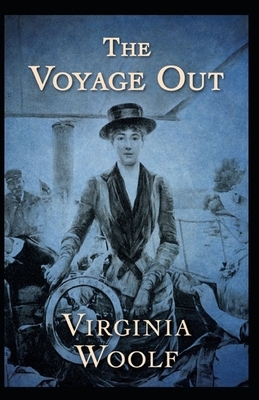 The Voyage Out Annotated by Virginia Woolf