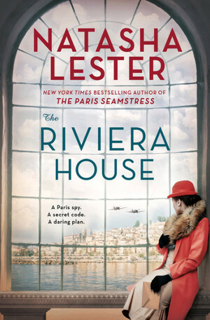 The Riviera House by Natasha Lester