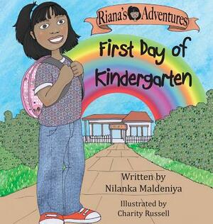 Riana's Adventures - First Day of Kindergarten by Nilanka Maldeniya