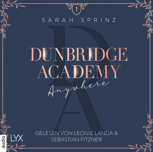 Dunbridge Academy: Anywhere by Sarah Sprinz
