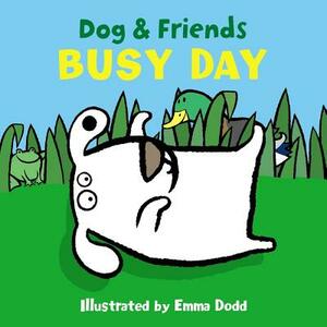 Dog & Friends: Busy Day by 