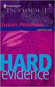 Hard Evidence by Susan Peterson
