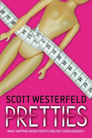 Pretties by Scott Westerfeld