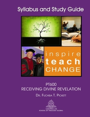 PT600 Receiving Divine Revelation by Fuchsia T. Pickett