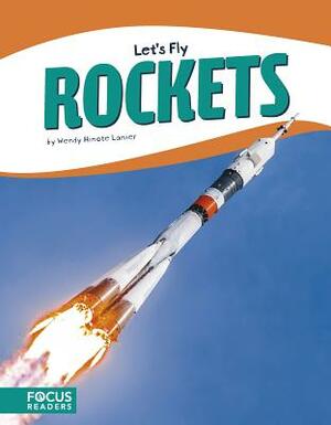 Rockets by Wendy Hinote Lanier
