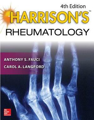 Harrison's Rheumatology, Fourth Edition by Anthony S. Fauci, Carol A. Langford