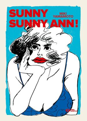 Sunny Sunny Ann! by Miki Yamamoto, 山本 美希