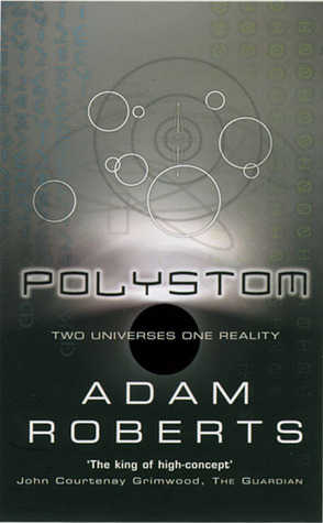 Polystom by Adam Roberts