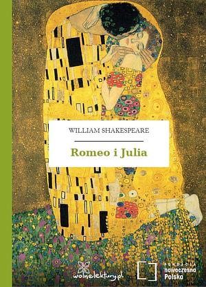 Romeo i Julia by William Shakespeare