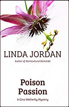 Poison Passion by Linda Jordan