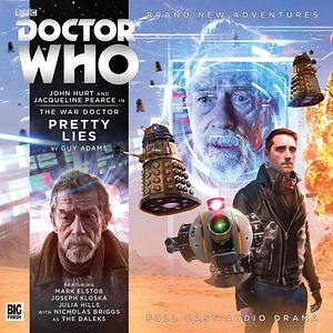 Doctor Who-The War Doctor: Pretty Lies by Guy Adams