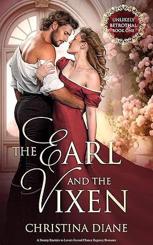 The Earl and the Vixen by Christina Diane