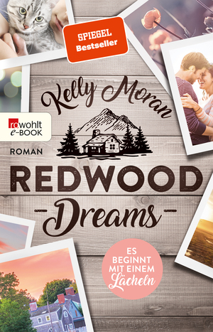Redwood Dreams - Es beginnt mit einem Lächeln by Kelly Moran