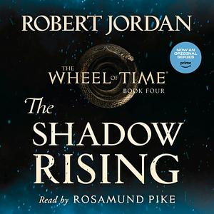 The Shadow Rising by Robert Jordan