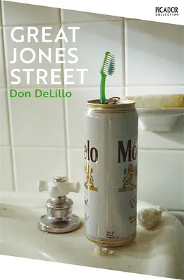 Great Jones Street by Don DeLillo