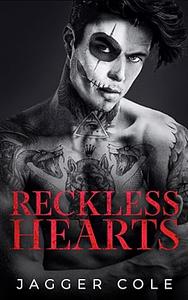 Reckless Hearts by Jagger Cole