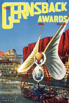 The Gernsback Awards, Vol. 1: 1926 by Forrest J. Ackerman