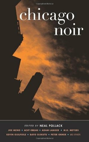 Chicago Noir by Neal Pollack