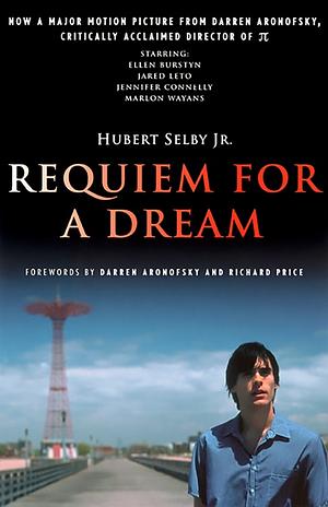 Requiem for a Dream by Hubert Selby Jr.