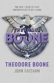 Theodore Boone, Book 1 by John Grisham