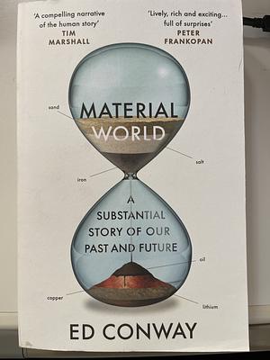 Material World by Ed Conway