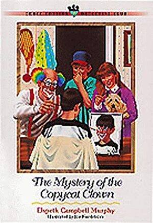 Mystery of the Copycat Clown by Elspeth Campbell Murphy