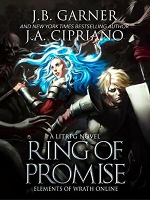 Ring of Promise by J.A. Cipriano, J.B. Garner