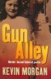 Gun Alley by Kevin Morgan