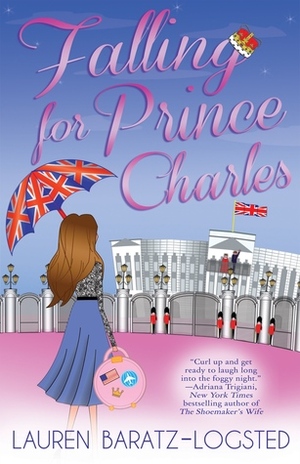 Falling for Prince Charles by Lauren Baratz-Logsted