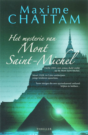 Het mysterie van Mont Saint-Michel by Maxime Chattam