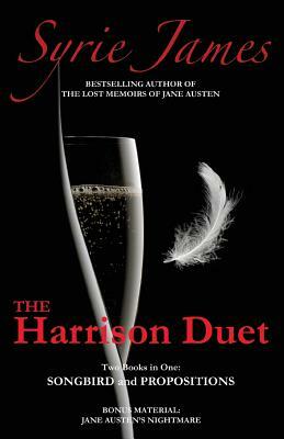 The Harrison Duet: Two Novels in One Volume by Syrie James