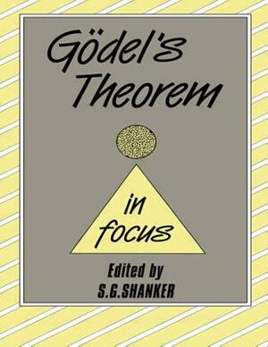 Godel's Theorem in Focus by 