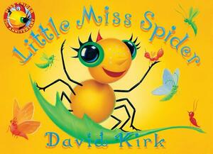 Little Miss Spider: 25th Anniversary Edition by David Kirk