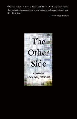 The Other Side by Lacy M. Johnson