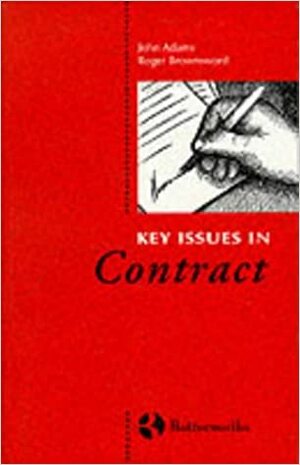 Key Issues in Contract by John N. Adams, Roger Brownsword
