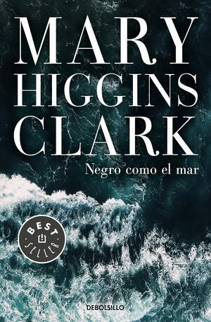 Negro como el mar by Mary Higgins Clark