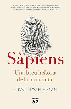 Sàpiens: una breu història de la humanitat by Yuval Noah Harari