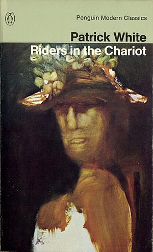 Riders in the Chariot by Patrick White