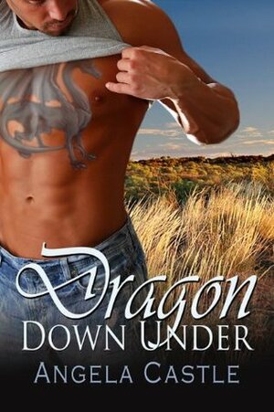 Dragon Down Under by Angela Castle