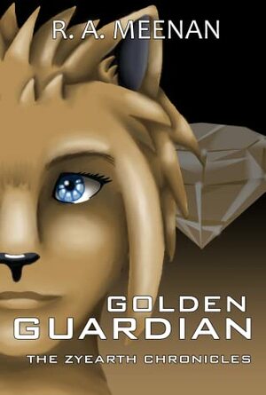 Golden Guardian by R.A. Meenan