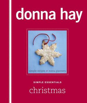 Simple Essentials Christmas by Donna Hay
