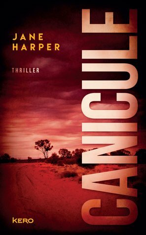 Canicule by Jane Harper