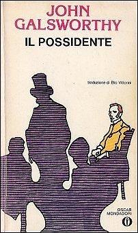 Il possidente by John Galsworthy