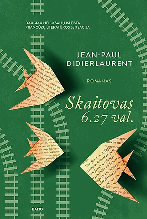 Skaitovas 6.27 val. by Tomas Taškauskas, Jean-Paul Didierlaurent