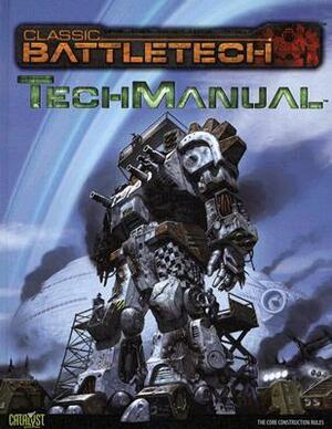 Classic Battletech Techmanual by Catalyst Game Labs