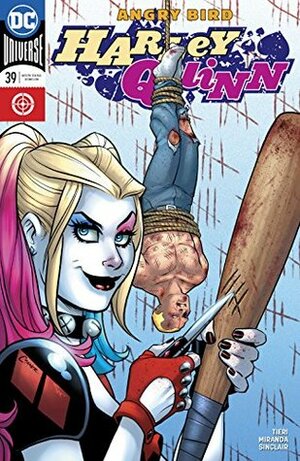 Harley Quinn (2016-) #39 by Alex Sinclair, Inaki Miranda, Amanda Conner, Frank Tieri